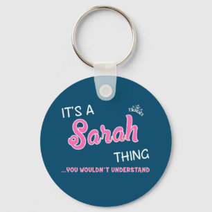 Es ist etwas Sarah, was man Keychai nicht verstehe Schlüsselanhänger