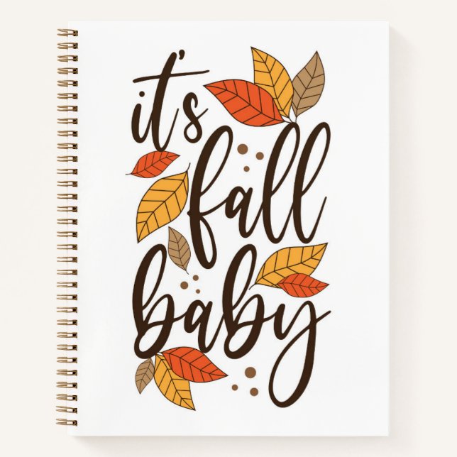 Es ist Fall Baby Notizbuch (Vorderseite)