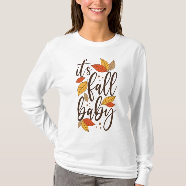 Es ist Fall Baby T-Shirt (Vorderseite)