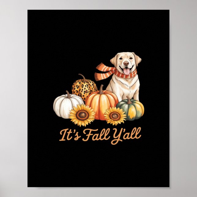 Es ist Fall Y’all Dog Leopard Pumpkin Fall Creativ Poster (Vorne)