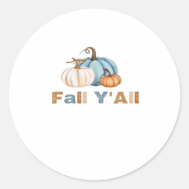 Es ist Fall Y’all, Herbstsaison, Pumpkins Runder Aufkleber (Vorderseite)