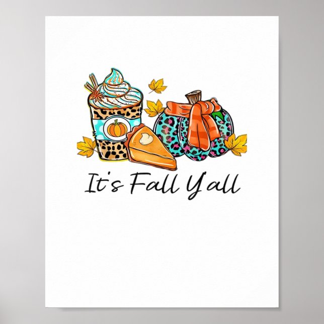 Es ist Fall Y’all Pumpkin Spice Leopard Pumpkin Pi Poster (Vorne)