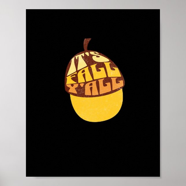 Es ist Fall Y’all Retro Classic Poster (Vorne)