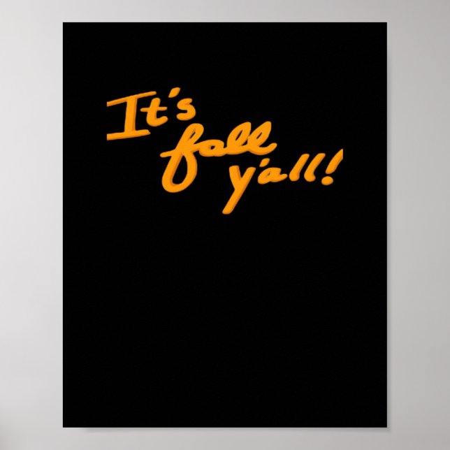 Es ist Fall Y’all Simple Ästhetik Style Poster (Vorne)