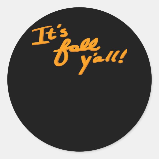 Es ist Fall Y’all Simple Ästhetik Style Runder Aufkleber (Vorderseite)