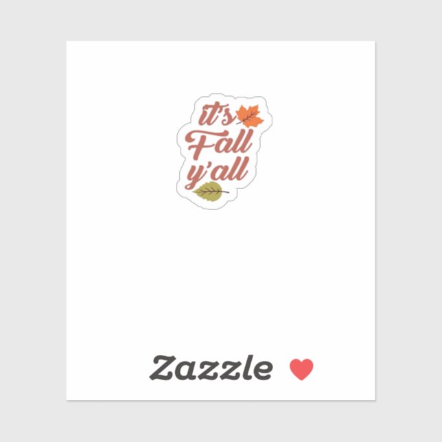 Es ist Fall Y’all Trendy Meme Aufkleber (Blatt)