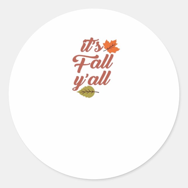 Es ist Fall Y’all Trendy Meme Runder Aufkleber (Vorderseite)