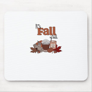 Es ist Fall Y'all ästhetische einfach Mousepad