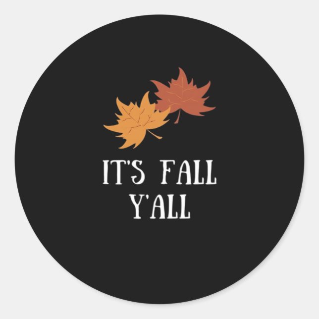Es ist Fall Y'all ästhetische Grafik Runder Aufkleber (Vorderseite)