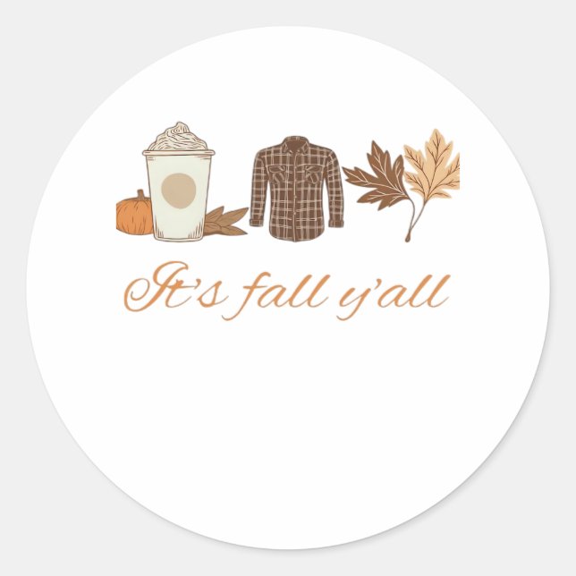 Es ist Fall Y'all Creative Art Runder Aufkleber (Vorderseite)