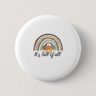 Es ist Fall Y'all Grafikstil Button