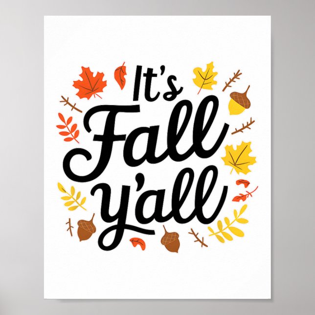Es ist Fall Yall Halloween Bats Pumpkin Fall Hallo Poster (Vorne)