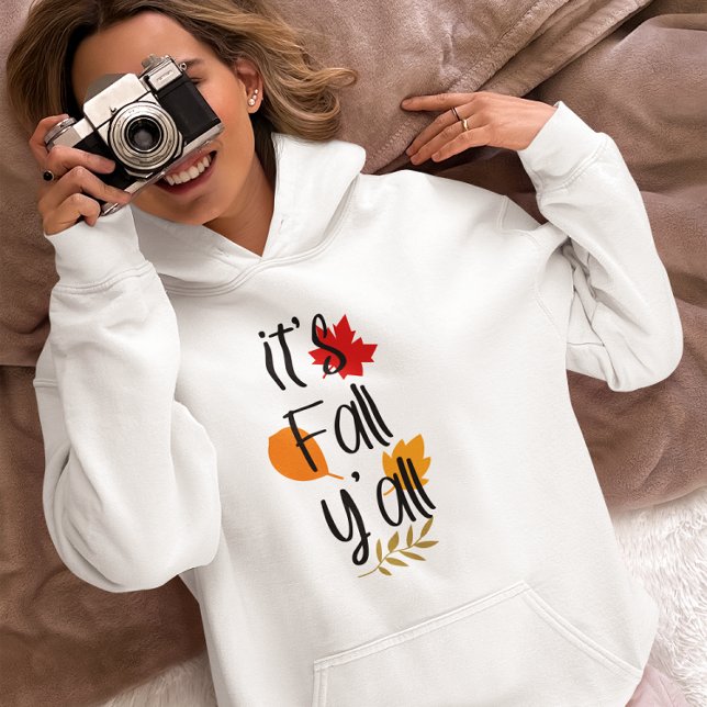 Es ist Fall y'all Hoodie (Von Creator hochgeladen)