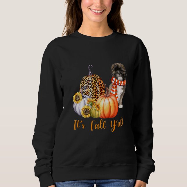 Es ist Fall Y'all Lhasa Apso Dog Leopard Pumpkin F Sweatshirt (Vorderseite)