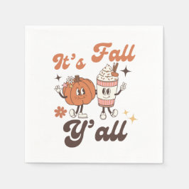 Es ist Fall Y'all - Niedlicher Kürbisspitzfall Serviette
