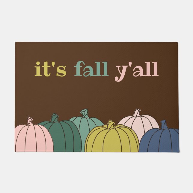 Es ist Fall Y'all Pumpkin Doormat Fußmatte (Vorderseite)