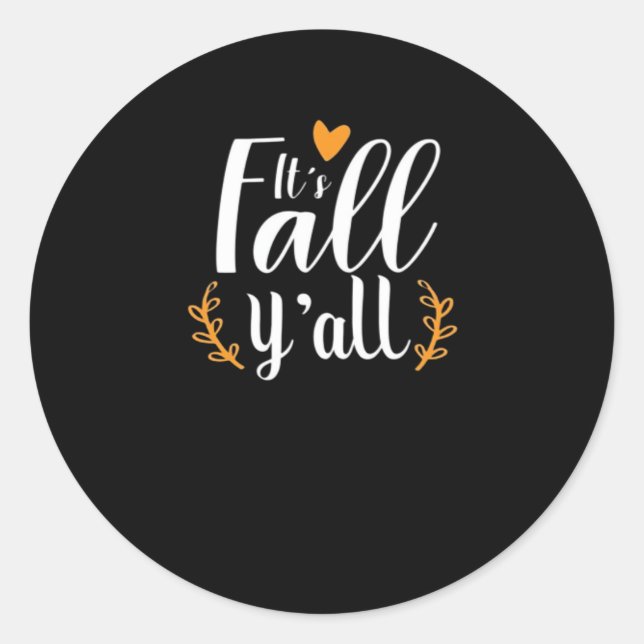 Es ist Fall Y'all Pumpkins Runder Aufkleber (Vorderseite)