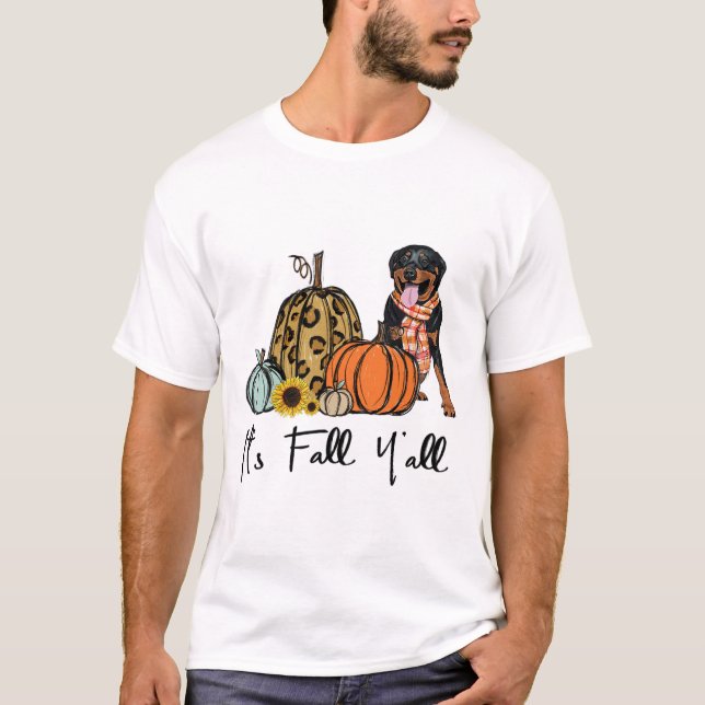Es ist Fall Y'all Yellow Rottweiler Dog Leopard Pu T-Shirt (Vorderseite)