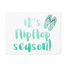 Es ist Flipflop-Saison - Fun Summer Quote