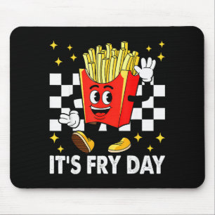 Es ist Fry Day - Lustige Pommes Frites Fast Food Mousepad