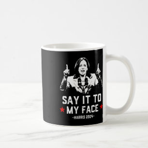 Es ist für mich komisch, Kamala Harris für Presi z Kaffeetasse