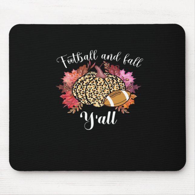 Es ist Fußball und Fall Y’all Pumpkin Leopard Autu Mousepad (Vorne)