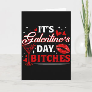 Es ist Galentine’s Day Es Funny Valentine Mädchen Karte