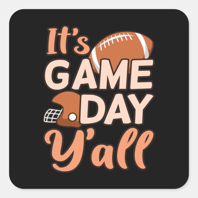 Es ist Game Day Y'all Football Player Coach Quadratischer Aufkleber (Vorderseite)