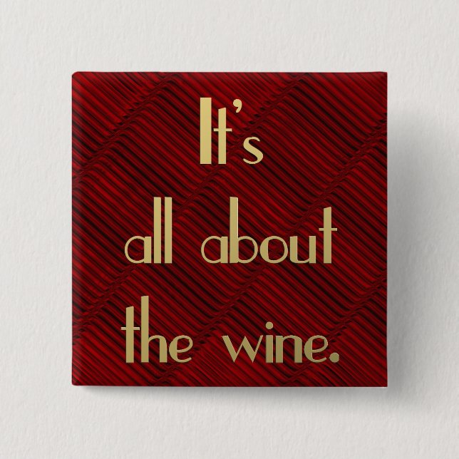 Es ist ganz über den Wein Button (Vorderseite)