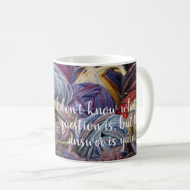 Es ist Garn //, welches die Antwort Garn ist Kaffeetasse (VorderseiteRechts)