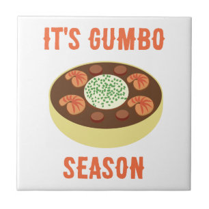"Es ist Gumbo Season" weiße Keramik Fliese