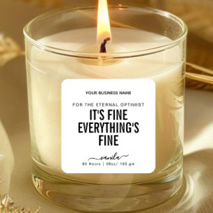 Es ist gut Alles ist ein schönes Funny Candle Labe Quadratischer Aufkleber