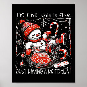 Es ist gut, dass es gut ist, nur einen Schneemann  Poster