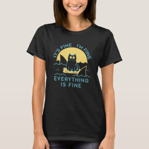 Es ist gut, dass ich gut bin, alles ist gut. T-Shirt