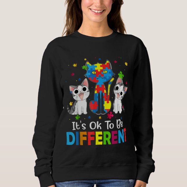 Es ist gut, dass man sich anders im Katzenautismus Sweatshirt (Vorderseite)