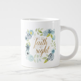 Es ist gut - durch den Glauben laufen, nicht durch Jumbo-Tasse