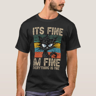 es ist gut im feinen alles ist eine schwarze Katze T-Shirt