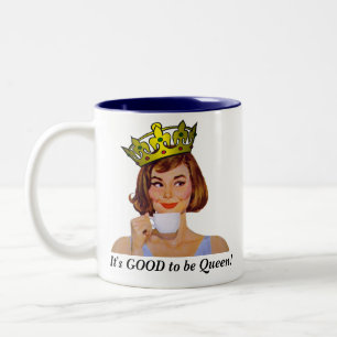 Es ist GUT, Königin zu sein! Zweifarbige Tasse