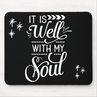 Es ist gut mit meinem Soul Christlich Mousepad