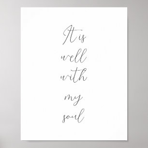 Es ist gut mit meinem Soul-Kalligraphie Poster