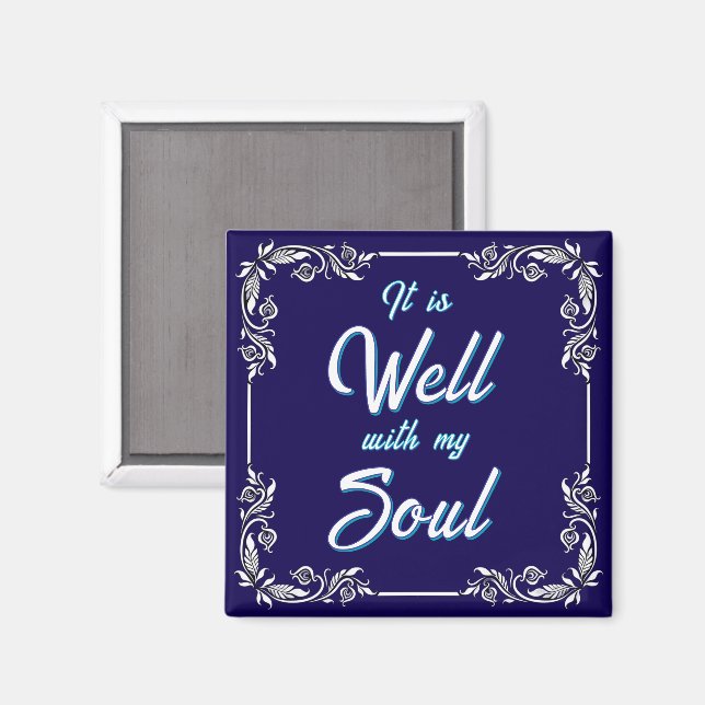 Es ist gut mit meinem Soul Magnet (Vorderseite/Rückseite)
