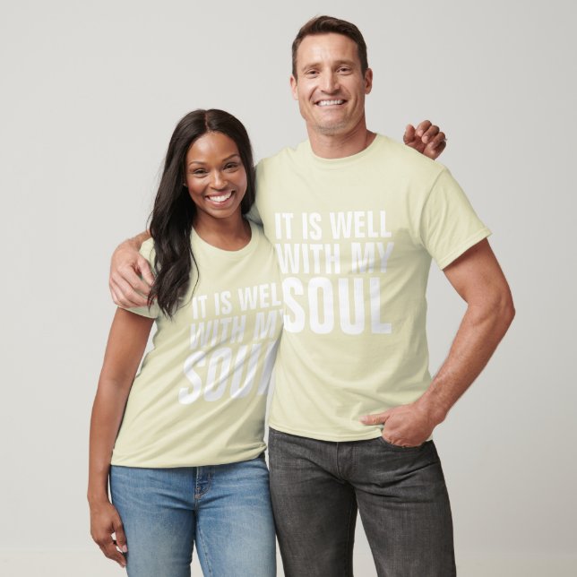 ES IST GUT MIT MEINEM SOUL, T - Shirt (Unisex)