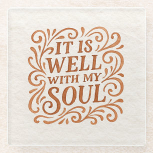 Es ist gut mit meinem Soul Typografie Glasuntersetzer