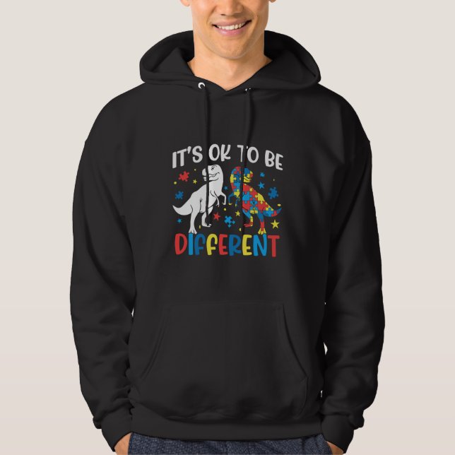 Es ist gut, wenn man ein anderes Dinosaurier-Autis Hoodie (Vorderseite)