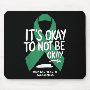 Es ist gut, wenn wir uns nicht über psychische Ges Mousepad