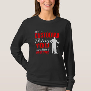 Es ist Hausmeister-Ding für Hausmeister-Bodenwisch T-Shirt