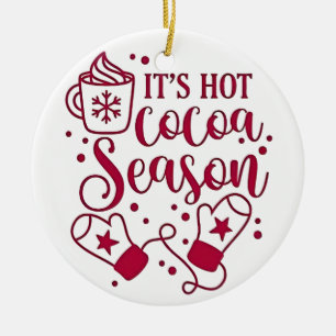 Es ist heiße Schokoladen-Saison Kakao Weihnachten Keramik Ornament