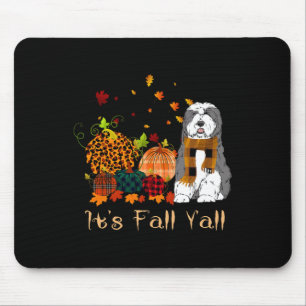 Es ist Herbst, all englischer Schäferhund Kürbis H Mousepad