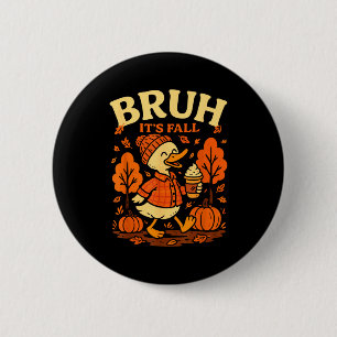 Es ist Herbst Gans Kürbisgewürz Erntedankfest Herb Button