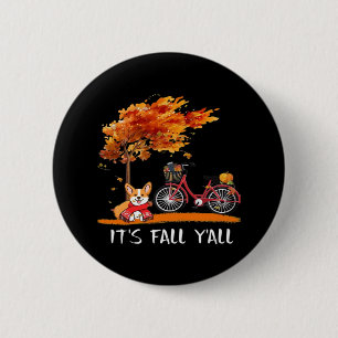 Es ist Herbst, Leute Cardigan Hund Herbst lustige Button